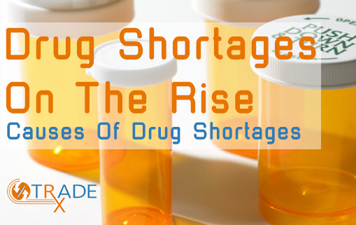 Drug Shortages On The Rise